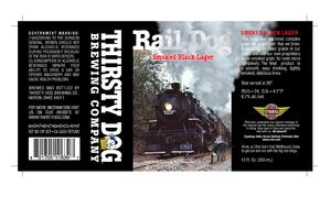 Thirsty Dog Brewing Co. Rail Dog Smoked Black Lager June 2013