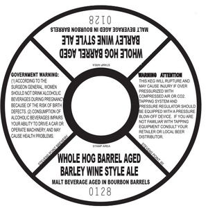 Whole Hog Whole Hog Barrel Aged Barley Wine Style