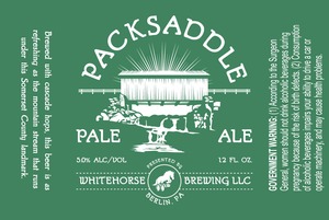 Whitehorse Brewing LLC Packsaddle June 2013