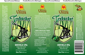 Brewery Vivant Trebuchet