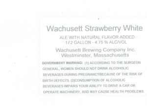 Wachusett Brewing Company Wachusett Strawberry White June 2013
