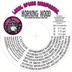 Local Option Morning Wood