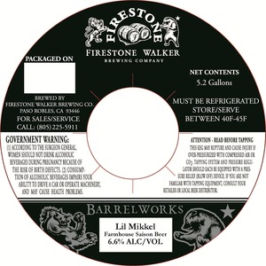 Firestone Walker Brewing Company Barrelworks Lil Mikkel June 2013