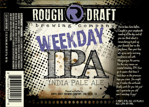 Rough Draft Brewing Company Weekday IPA June 2013