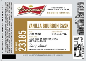 Budweiser Brewmasters' Project Twelve Vanilla Bourbon Cask 23185 June 2013