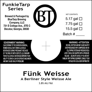 Bluetarp Brewing Company Funk Weisse June 2013