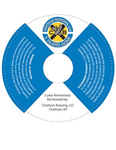 Chatham Brewing,llc. 5 Years Gone