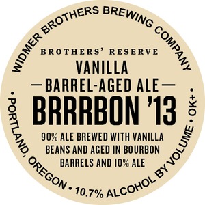 Widmer Brothers Brewing Company Vanilla Barrel Aged Ale Brrrbon July 2013