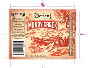 Defiant Muddy Creek