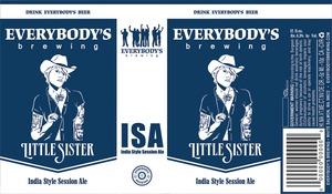 Everybody's Brewing Little Sister