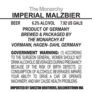 The Monarchy Imperial Malzbier July 2013