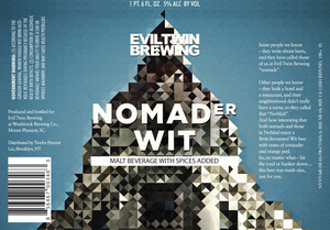 Evil Twin Brewing Nomader Wit August 2013