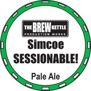 The Brew Kettle Production Works Simcoe Sessionable!
