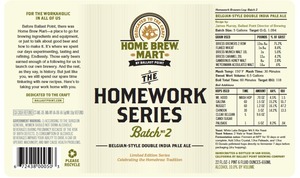 Home Brew Mart Homework Series Batch #2 August 2013