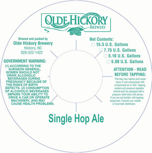 Olde Hickory Brewery Single Hop Ale August 2013