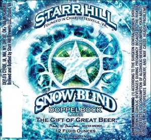 Starr Hill Snow Blind