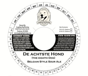 Laughing Dog Brewing De Achtste Hond ( The Eighth Dog) August 2013