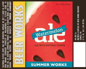 Beer Works Watermelon August 2013