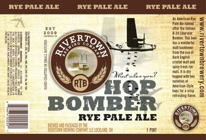 The Rivertown Brewing Company, LLC Hop Bomber August 2013