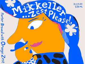 Mikkeller Zest Please August 2013