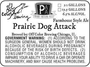 Off Color Brewing Prairie Dog Attack August 2013