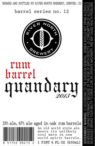 River North Brewery Rum Barrel Quandary September 2013