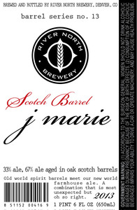 River North Brewery Scotch Barrel J Marie September 2013