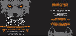 Wild Wolf Brewing Company Exquisitely Evil Ale