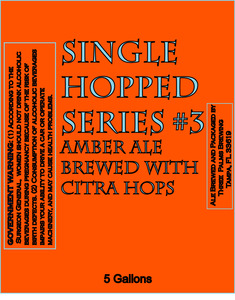 Three Palms Brewing Single Hopped Series #3 September 2013