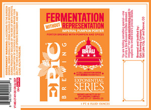 Epic Brewing Company Fermentation Without Representation September 2013