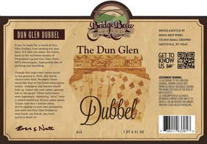 Bridge Brew Works The Dun Glen Dubbel