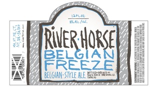 River Horse Belgian Freeze