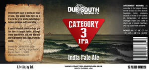 Due South Brewing Co Category 3 IPA