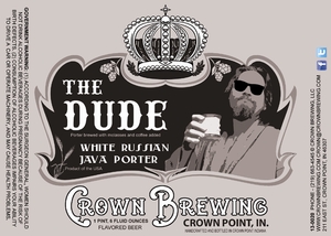 Crown Brewing The Dude White Russian Java Porter