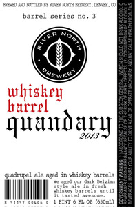 River North Brewery Barrel Series No. 3 Quandary October 2013