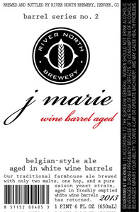 River North Brewery Barrel Series No. 2 J Marie