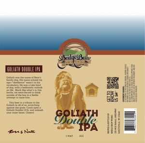 Bridge Brew Works Goliath Double IPA