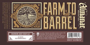 Almanac Beer Co Farm To Barrel November 2013