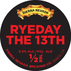 Sierra Nevada Ryeday The 13th November 2013