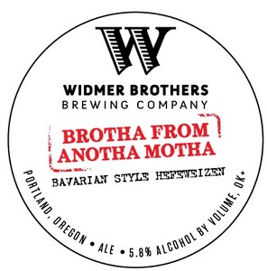 Widmer Brothers Brewing Company Brotha From Anotha Motha December 2013