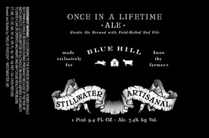 Stillwater Artisanal Once In A Lifetime