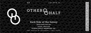 Other Half Brewing Co. Dark Side Of The Galaxy