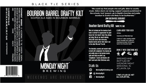 Monday Night Brewing Bourbon Barrel Drafty Kilt