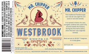 Westbrook Brewing Company Mr. Chipper