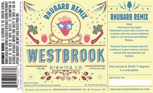 Westbrook Brewing Company Rhubarb Remix December 2013