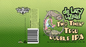De Lazy Lizard Two Timin' Tegu