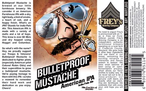 Frey's Brewing Company Bulletproof Mustache