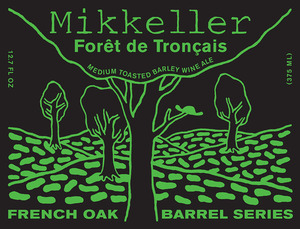 Mikkeller Foret Du Troncais