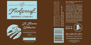 Foolproof Brewing Company La Ferme Urbaine January 2014