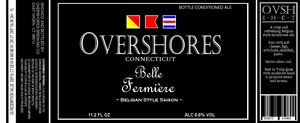 Overshores Belle Fermiere